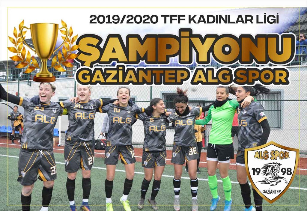 2019-2020 Kadınlar 1. Ligi Şampiyonu | Alg Spor Kulübü